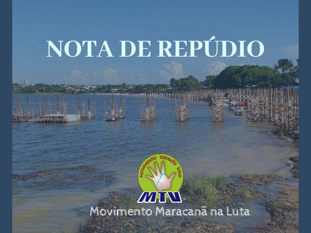 Nota de repúdio contra a destruição da praia do Maracanã